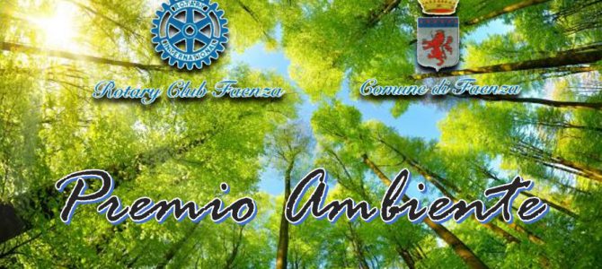 L’impegno costante del Rotary per l’Ambiente: anche quest’anno un Premio dedicato